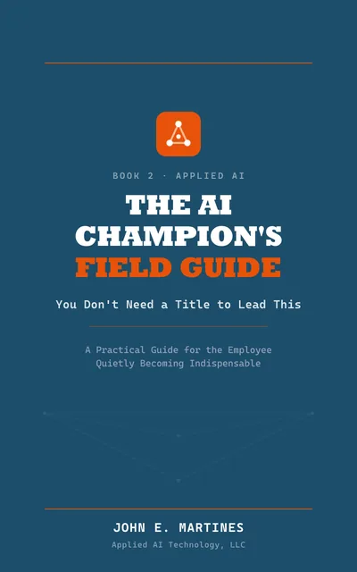 Cover of The AI Champion’s Field Guide